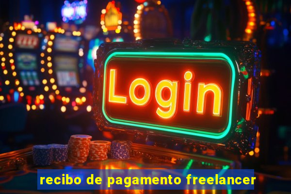 recibo de pagamento freelancer